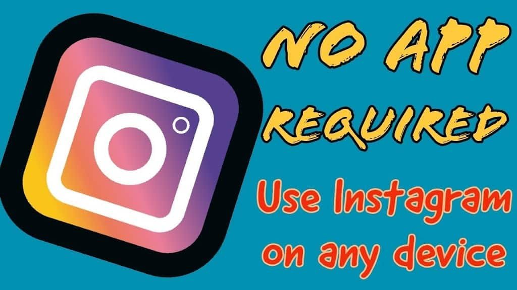 how to use instagram without app