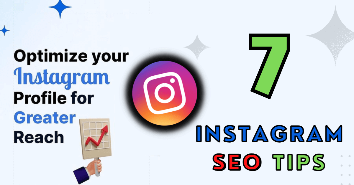 Instagram SEO Tips to Optimize Your Instagram Profile